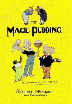 The Magic Pudding by Lindsay, Norman