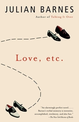 Love, etc. by Barnes, Julian