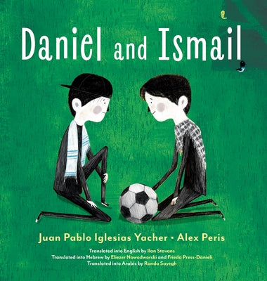 Daniel and Ismail by Iglesias Yacher, Juan Pablo
