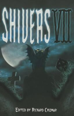 Shivers VII by Chizmar, Richard