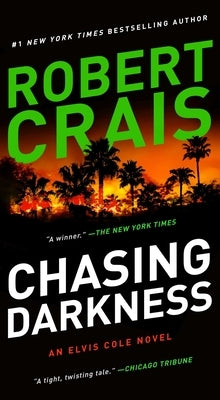 Chasing Darkness by Crais, Robert