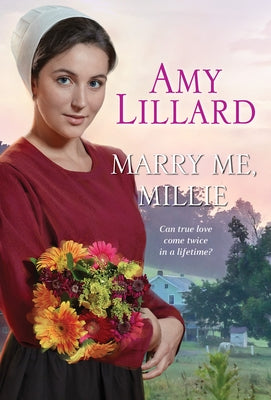 Marry Me, Millie by Lillard, Amy