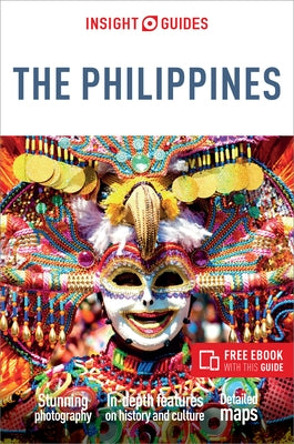 Insight Guides the Philippines (Travel Guide with Ebook) by Insight Guides