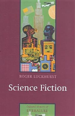 Science Fiction by Luckhurst, Roger