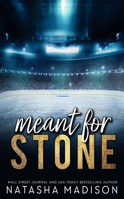 Meant For Stone - Special Edition Cover by Madison, Natasha