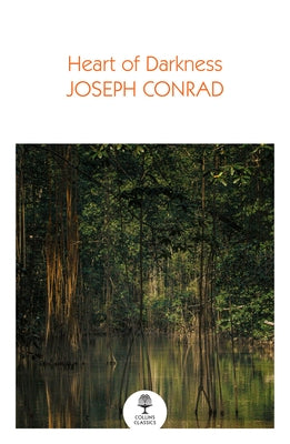 Heart of Darkness by Conrad, Joseph