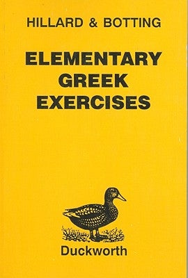 Elementary Greek Exercises by Hillard, A. E.