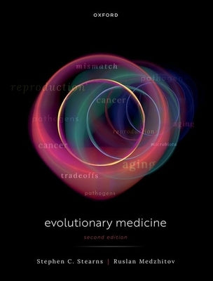 Evolutionary Medicine by Stearns, Stephen C.