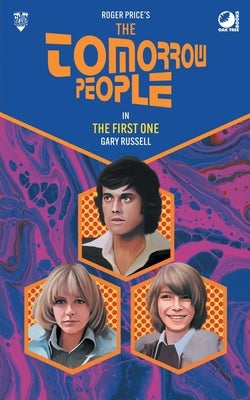 The Tomorrow People - The First One by Russell, Gary
