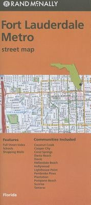 Rand McNally Fort Lauderdale Metro, Florida Street Map by Rand McNally