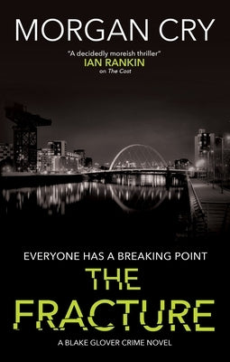 The Fracture by Cry, Morgan