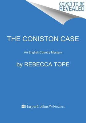 The Coniston Case by Tope, Rebecca