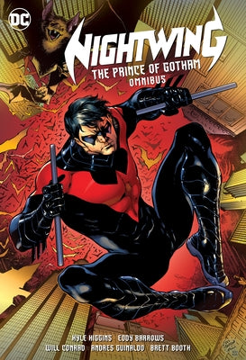 Nightwing: The Prince of Gotham Omnibus (2025 Edition) by Higgins, Kyle