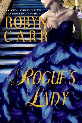 Rogue's Lady by Carr, Robyn