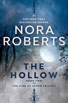 The Hollow by Roberts, Nora