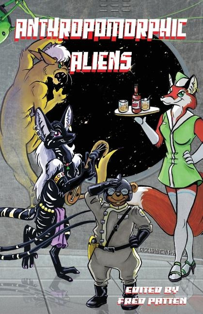 Anthropomorphic Aliens by Patten, Fred