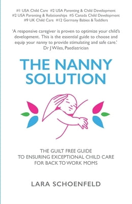 The Nanny Solution by Schoenfeld, Lara