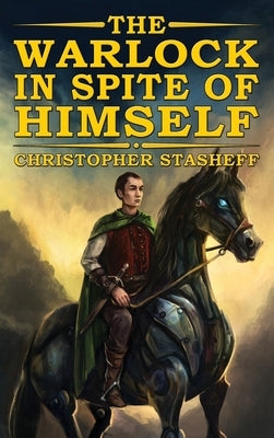 The Warlock in Spite of Himself by Stasheff, Christopher