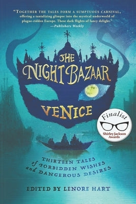 The Night Bazaar: Venice by Hart, Lenore