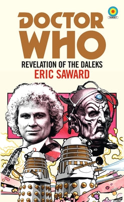 Doctor Who: Revelation of the Daleks (Target) by Saward, Eric