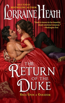 The Return of the Duke: Once Upon a Dukedom by Heath, Lorraine