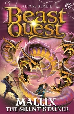 Beast Quest: Mallix the Silent Stalker: Series 26 Book 2 by Blade, Adam