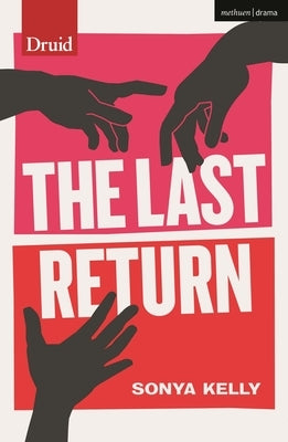 The Last Return by Kelly, Sonya