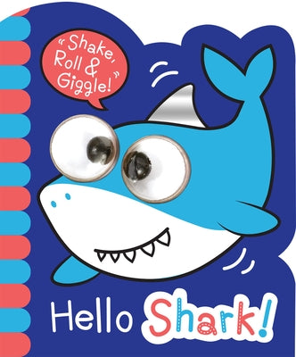 Hello Shark! by Ward, Stephanie