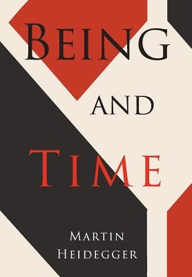 Being and Time by Heidegger, Martin