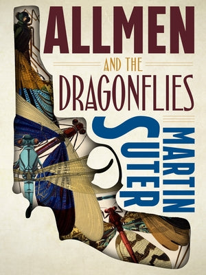 Allmen and the Dragonflies by Suter, Martin