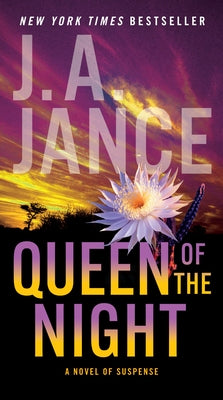 Queen of the Night by Jance, J. A.