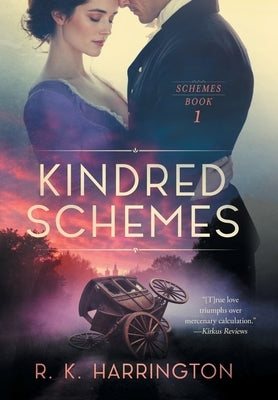 Kindred Schemes by Harrington, R. K.