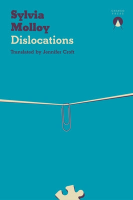 Dislocations by Molloy, Sylvia