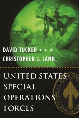 United States Special Operations Forces by Tucker, David