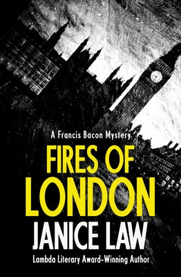 Fires of London by Law, Janice