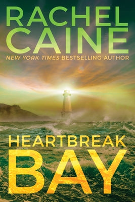 Heartbreak Bay by Caine, Rachel