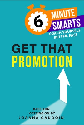 Get That Promotion by Gaudoin, Joanna