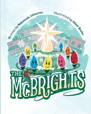 The McBrights by Johnston, Makennah