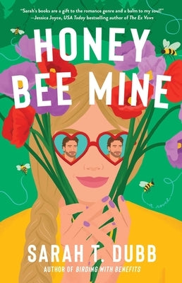 Honey Bee Mine by Dubb, Sarah T.
