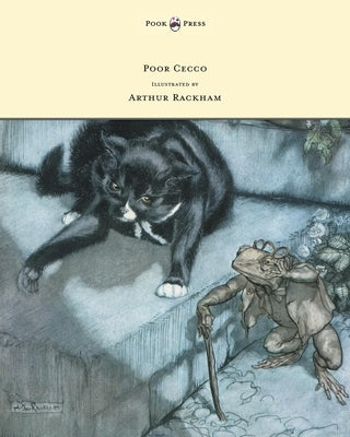 Poor Cecco - Illustrated by Arthur Rackham by Bianco, Magery Williams