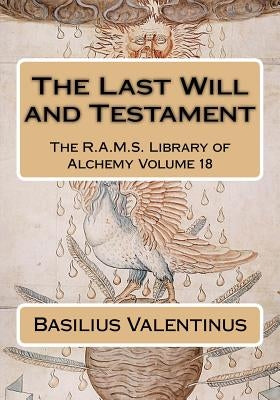 The Last Will and Testament by Wheeler, Philip N.