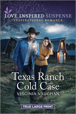 Texas Ranch Cold Case by Vaughan, Virginia