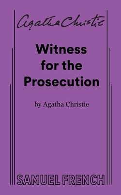 Witness for the Prosecution by Christie, Agatha