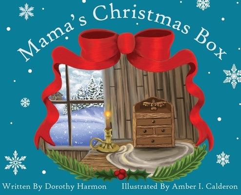 Mama's Christmas Box by Harmon, Dorothy