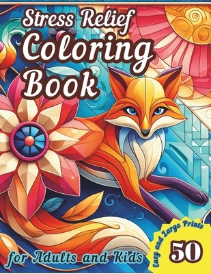 Stress Relief Coloring Book for Adults and Kids: Creative Mosaic Patterns with 50 Easy and Large Prints Featuring Animal, Flower, and Geometric Design by Gildon, Rayna