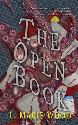 The Open Book by Wood, L. Marie