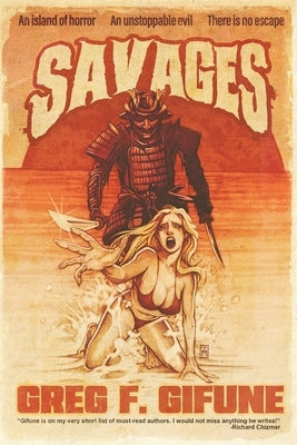 Savages by Gifune, Greg F.