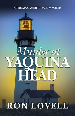 Murder at Yaquina Head by Lovell, Ron