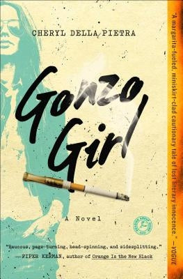 Gonzo Girl by Della Pietra, Cheryl