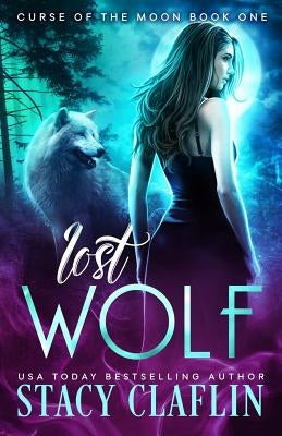 Lost Wolf by Claflin, Stacy